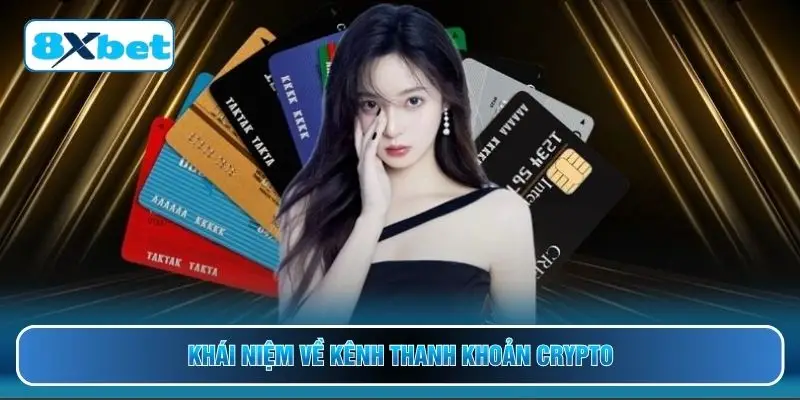 Khái niệm về kênh thanh khoản crypto
