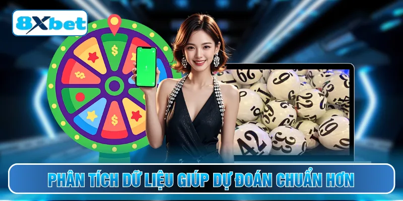 Phân tích dữ liệu giúp dự đoán chuẩn hơn